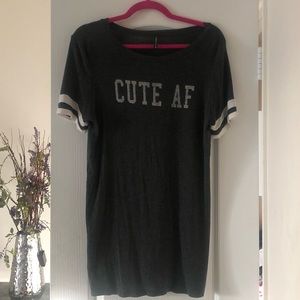 “CUTE AF” T-Shirt Dress/Long Tee